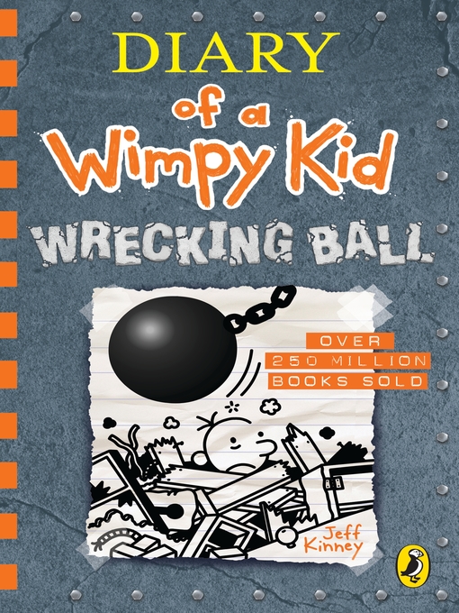 Title details for Wrecking Ball by Jeff Kinney - Wait list